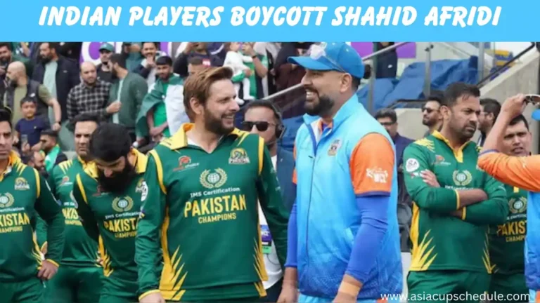 WCL Drama Fuels Asia Cup 2025 Uncertainty- India quits against Pakistan 6 Indian Players Boycott Shahid Afridi in WCL
