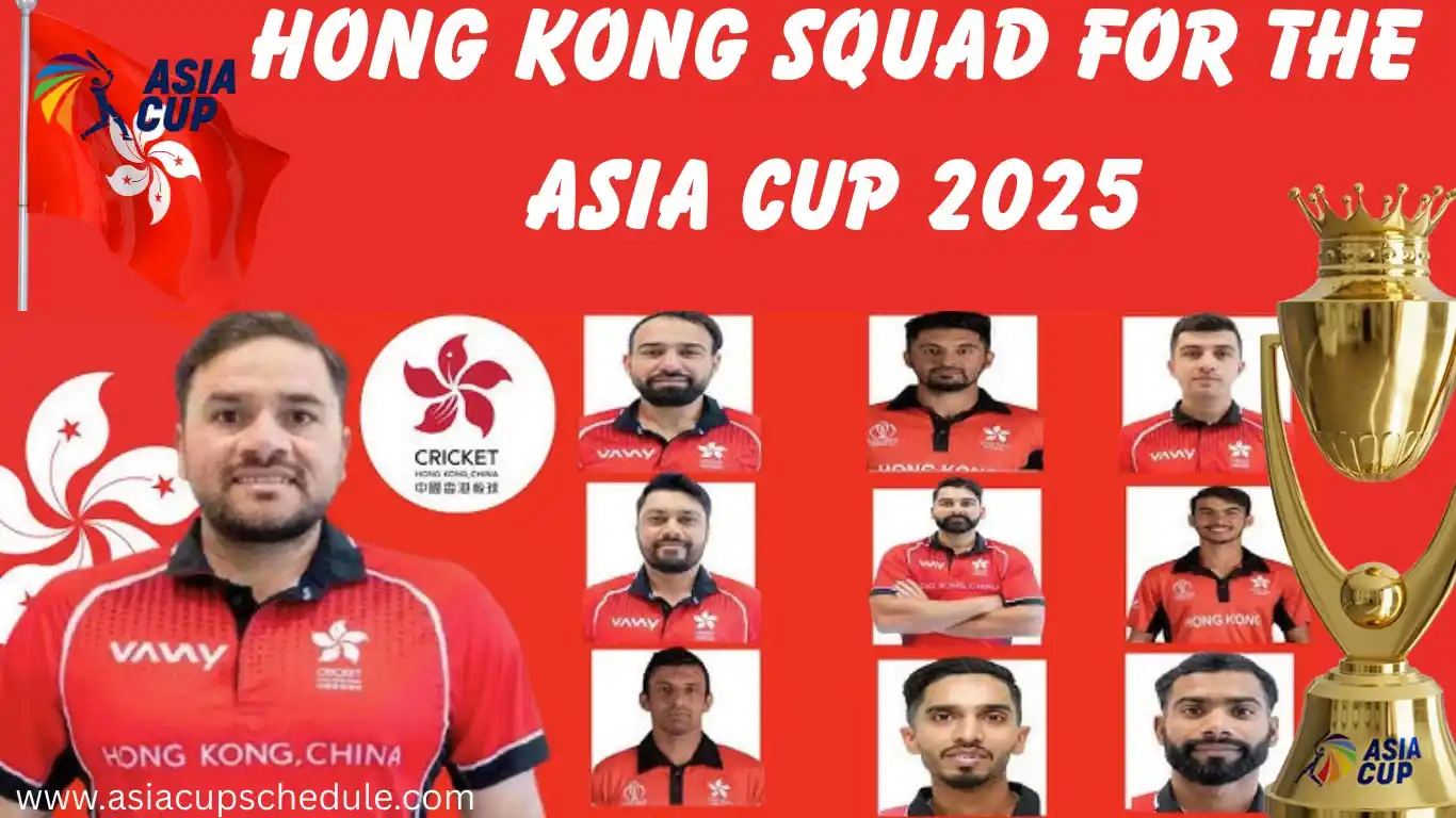 Hong Kong squad for the Asia Cup 2025—Captain and Full team list 1 Hong Kong Squad for the Asia Cup 2025 Featured Image