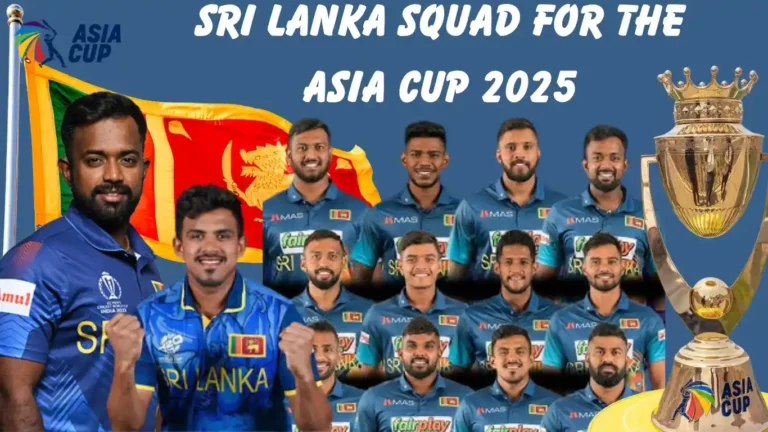 Sri Lanka Squad for the Asia Cup 2025: Full Team List with Roles 8 Sri Lanka Squad for the Asia Cup 2025