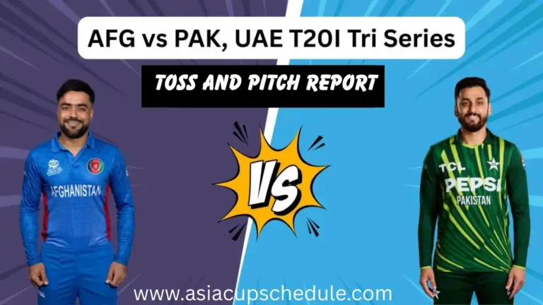 Pakistan vs Afghanistan match live toss and pitch report 2 Pakistan vs. Afghanistan toss and pitch report