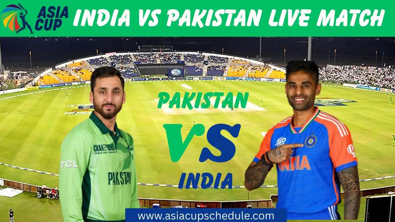 India vs Pakistan Live Match Today – Asia Cup 2025 Updates 1 India vs Pakistan live match today
