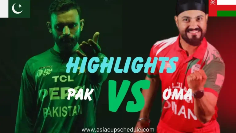 Pakistan vs Oman Highlights 4th Match of the Asia Cup 2025 5 Pakistan vs Oman highlights