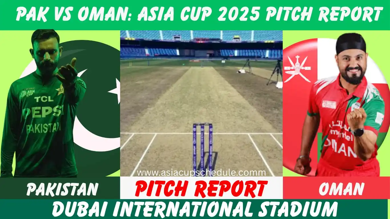 Pakistan vs Oman Match Preview: Toss, Pitch Report, Win Prediction & Match Officials 1 Pakistan vs Oman toss, pitch and win predictions