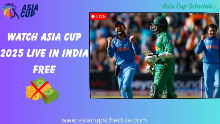 How to watch the Asia Cup 2025 live in India: TV Channels and apps 7 Watch the Asia Cup 2025 live in India for free